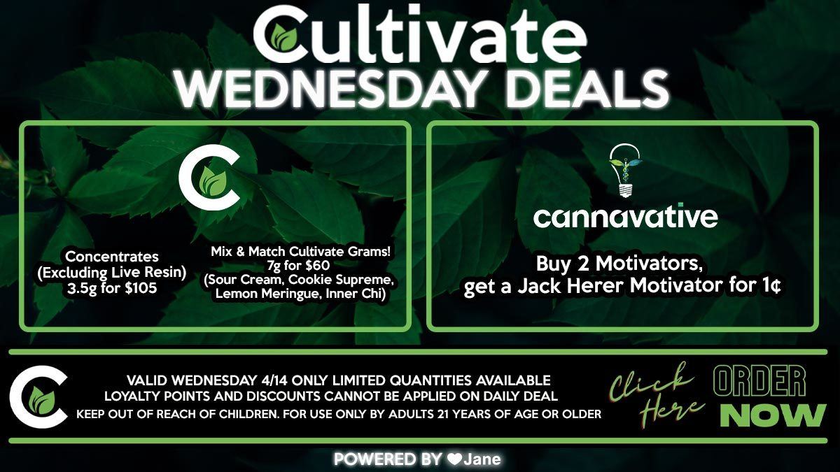 Cultivate Las Vegas Dispensary Daily Deals Valid WEDNESDAY Only 3/31  8AM-12AM While Supplies Last