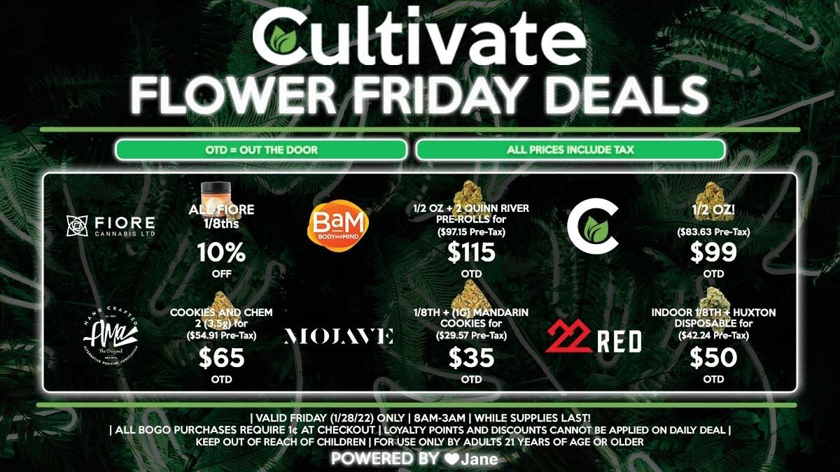 Cultivate Las Vegas Dispensary Daily Deals! Valid FRIDAY 1/28 Only | 8AM-3AM | While Supplies Last!