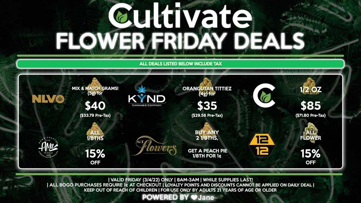 Cultivate Las Vegas Dispensary Daily Deals! Valid FRIDAY 3/4 Only | 8AM