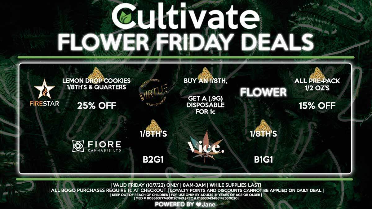 Cultivate Las Vegas Dispensary Daily Deals! Valid FRIDAY 10/7 Only | 8AM-3AM | While Supplies Last!