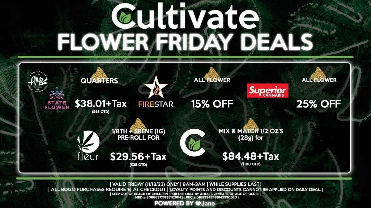 Cultivate Las Vegas Dispensary Daily Deals! Valid FRIDAY 11/18 Only | 8AM-3AM | While Supplies Last!