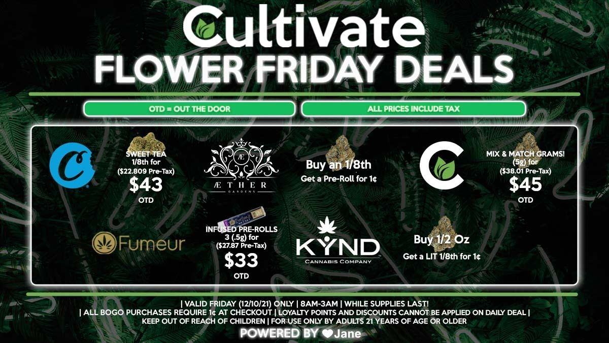 Cultivate Las Vegas Dispensary Daily Deals! Valid FRIDAY 12/10 Only | 8AM-3AM | While Supplies Last!