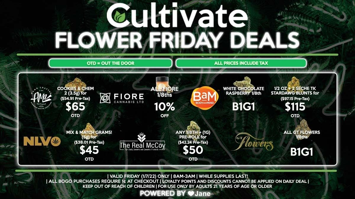 Cultivate Las Vegas Dispensary Daily Deals! Valid FRIDAY 1/7 Only | 8AM-3AM | While Supplies Last!