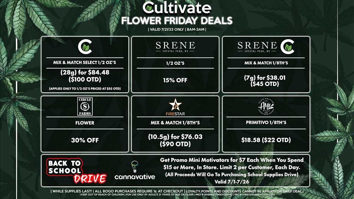 Cultivate Las Vegas Dispensary Daily Deals! Valid FRIDAY 7/21 Only | 8AM-3AM | While Supplies Last!