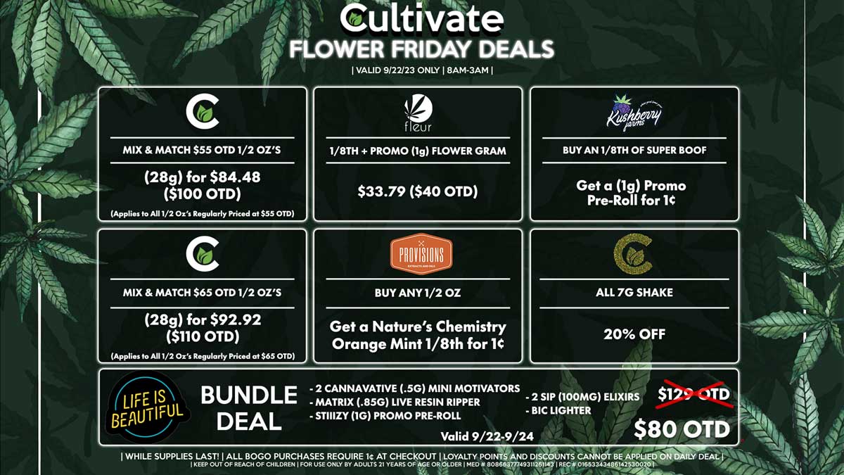 Cultivate Las Vegas Dispensary Daily Deals! Valid FRIDAY 9/22 Only | 8AM-3AM | While Supplies Last!