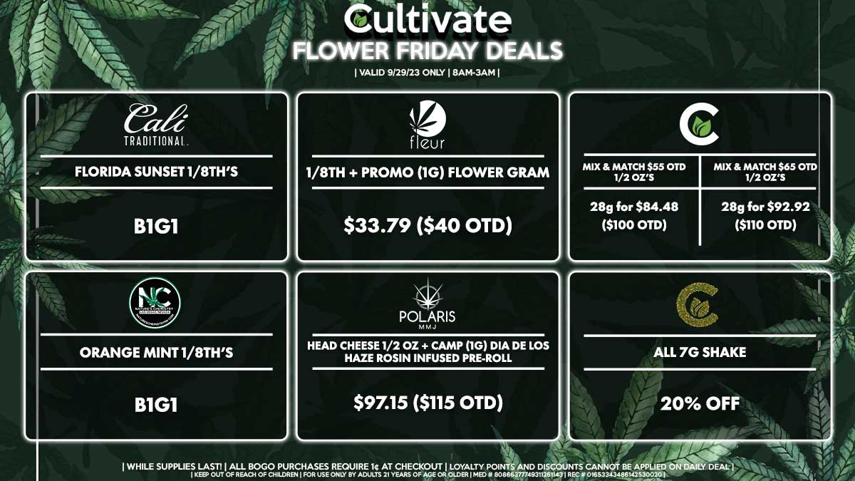 Cultivate Las Vegas Dispensary Daily Deals! Valid FRIDAY 9/29 Only | 8AM-3AM | While Supplies Last!