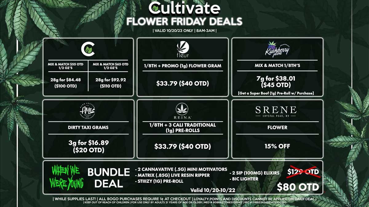 Cultivate Las Vegas Dispensary Daily Deals! Valid FRIDAY 10/20 Only | 8AM-3AM | While Supplies Last!