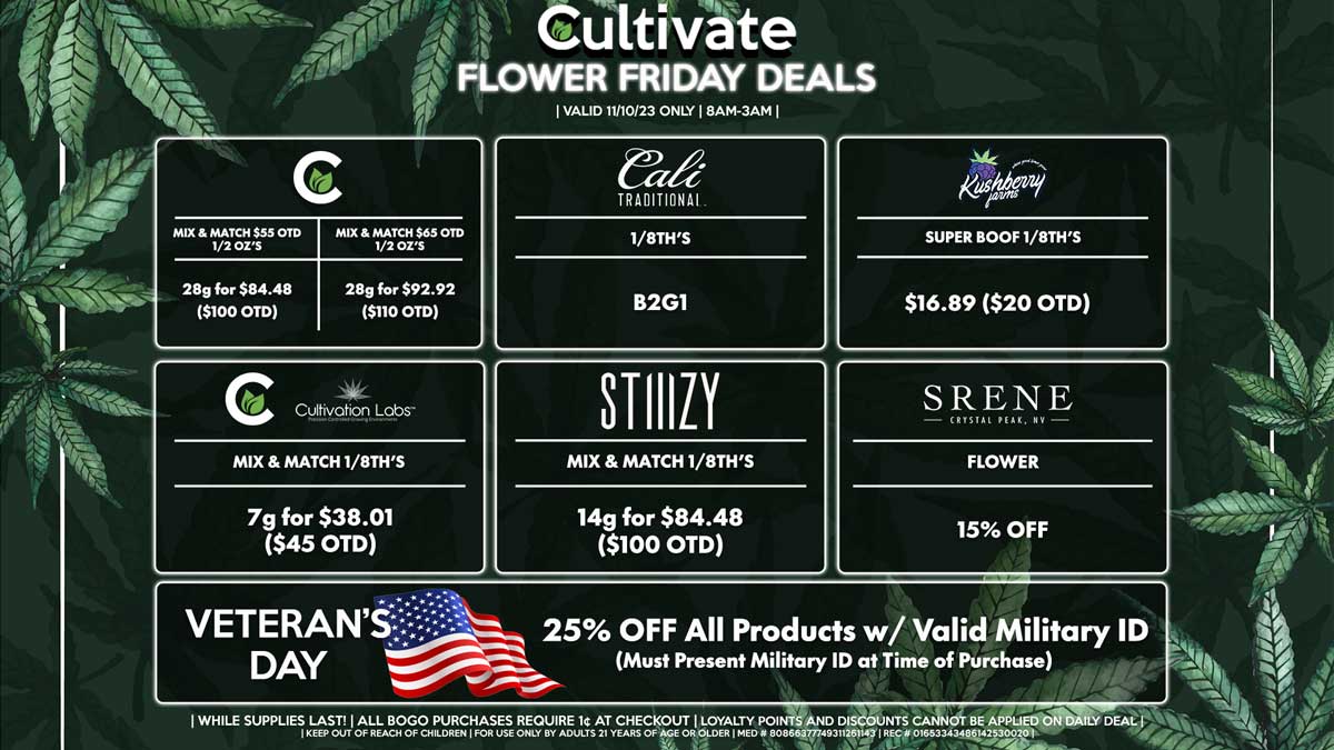 Cultivate Las Vegas Dispensary Daily Deals! Valid FRIDAY 11/10 Only | 8AM-3AM | While Supplies Last!