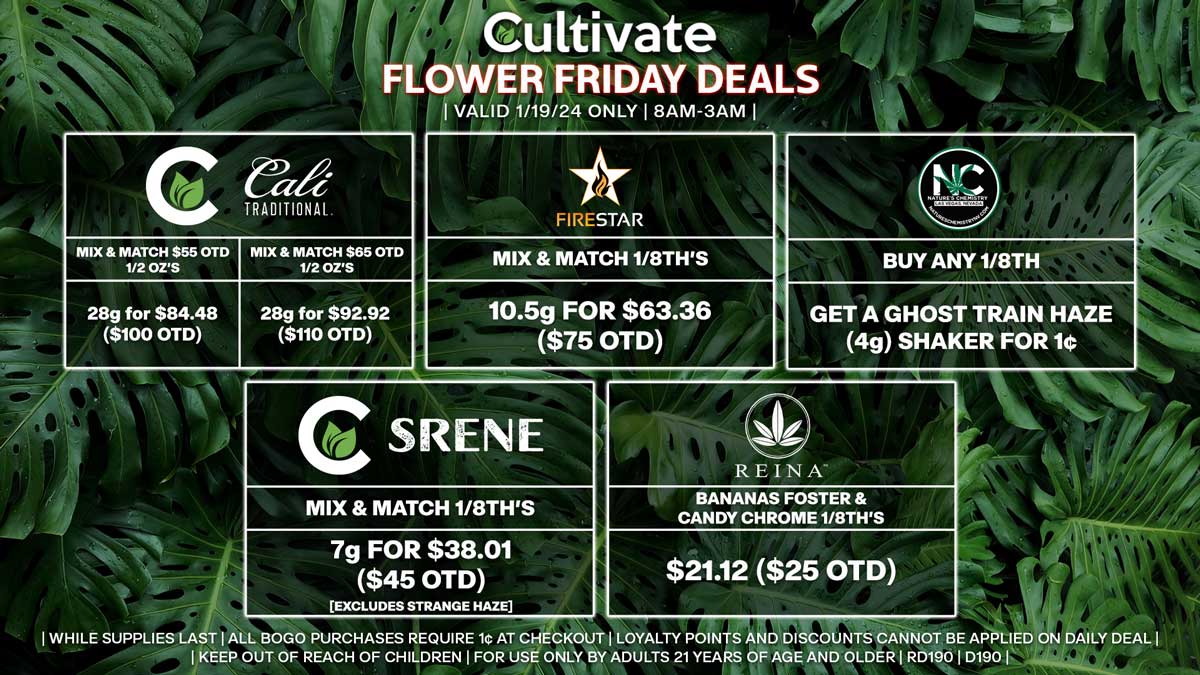 Cultivate Las Vegas Dispensary Daily Deals! Valid FRIDAY 1/19 Only | 8AM-3AM | While Supplies Last!