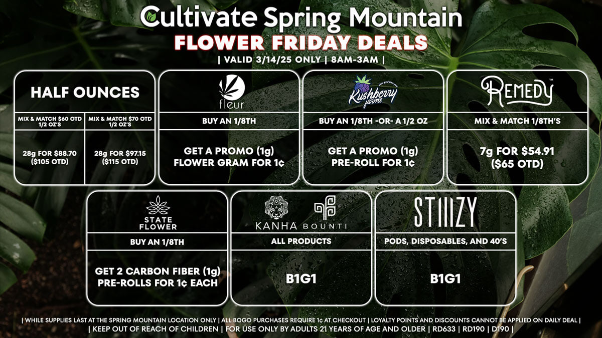 Cultivate Las Vegas Dispensary Daily Deals! Valid FRIDAY 3/14 Only | 8AM-3AM | While Supplies Last!