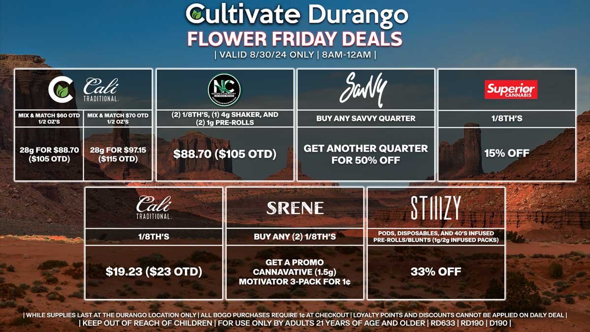 Cultivate Las Vegas Dispensary Daily Deals! Valid FRIDAY 8/30 Only | 8AM-12AM | While Supplies Last!