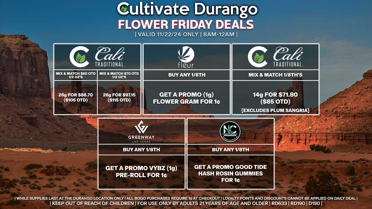 Cultivate Las Vegas Dispensary Daily Deals! Valid FRIDAY 11/22 Only | 8AM-12AM | While Supplies Last!