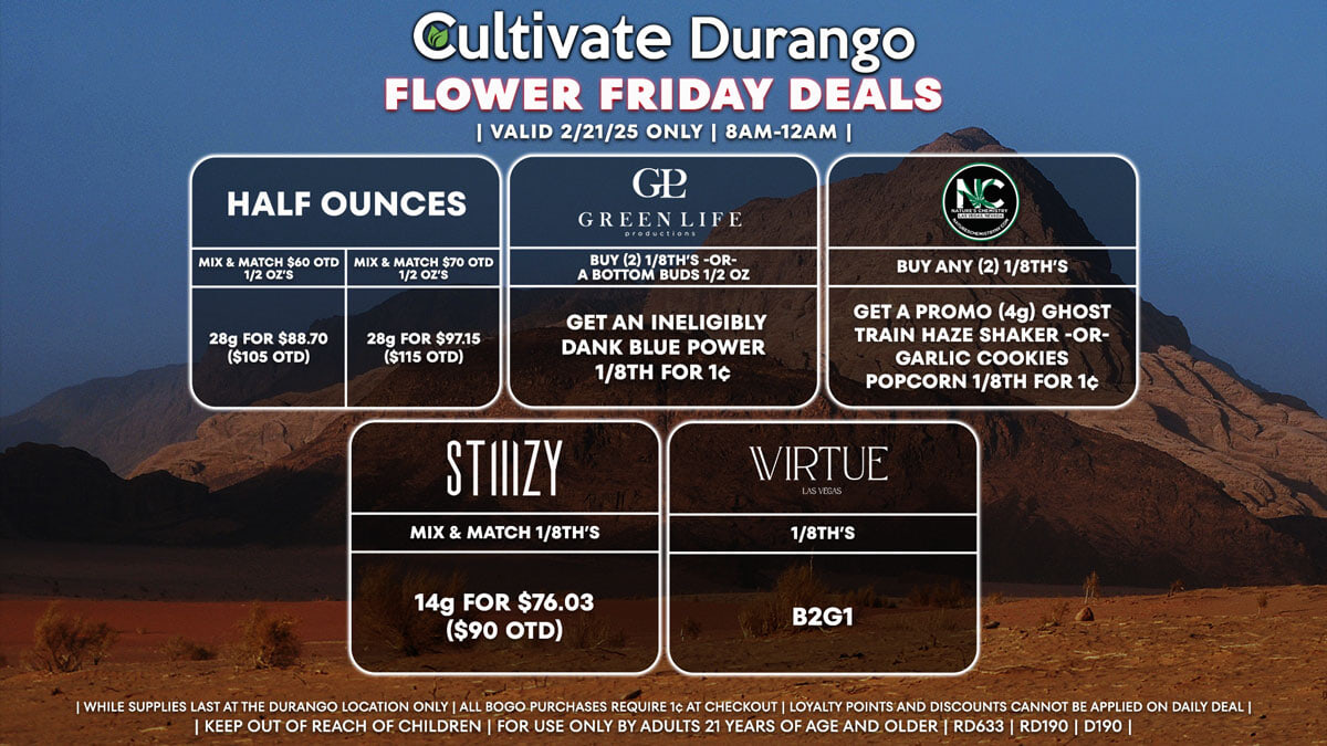 Cultivate Las Vegas Dispensary Daily Deals! Valid FRIDAY 2/21 Only | 8AM-12AM | While Supplies Last!