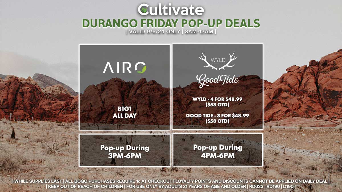 Airo Wyld Good Tide Las Vegas Cultivate Durango Pop-ups