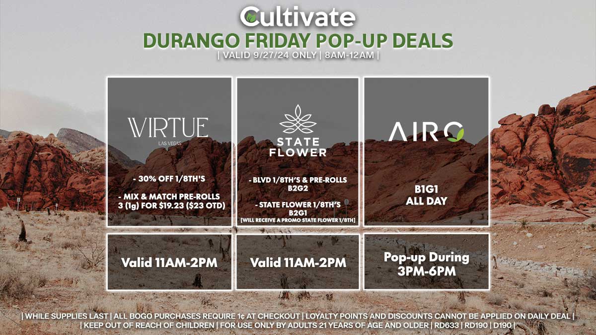 Virtue State Flower Airo Las Vegas Cultivate Durango