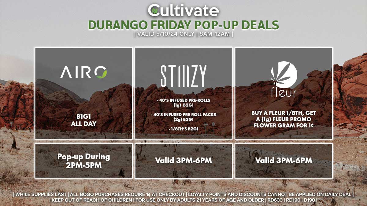 Airo Stiiizy Fleur Las Vegas Cultivate Durango Pop-ups