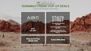 Airo Stiiizy Las Vegas Cultivate Durango Pop-ups