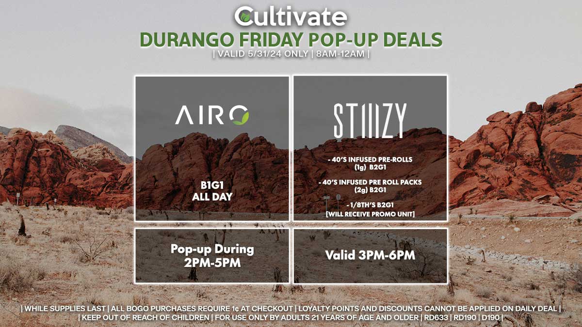 Airo Stiiizy Las Vegas Cultivate Durango Pop-ups