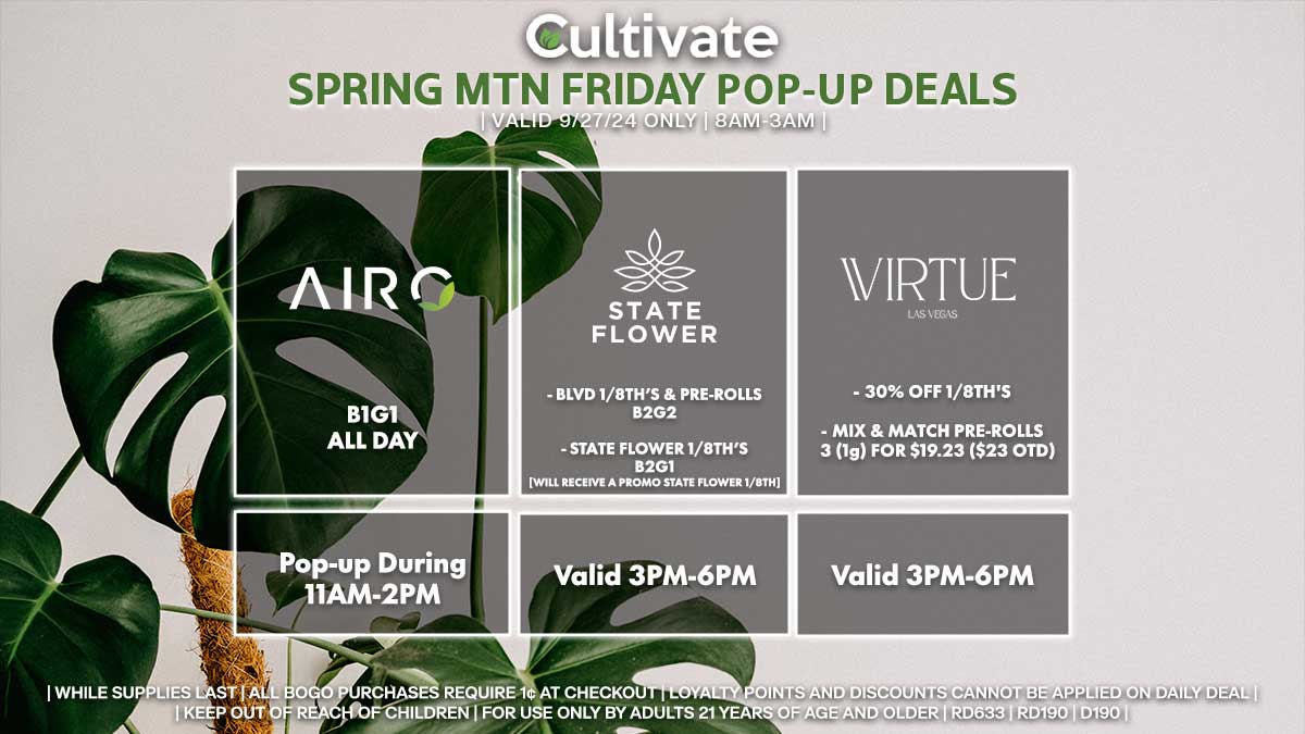 Airo State Flower Virtue Las Vegas Cultivate Spring Mountain Pop-ups