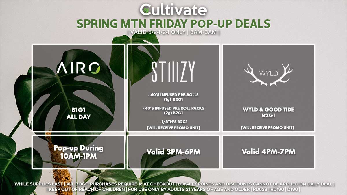 Airo Stiiizy Wyld Las Vegas Cultivate Spring Mountain Pop-ups