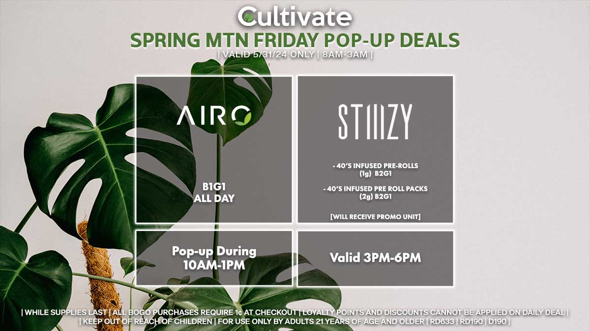 Airo Stiiizy Las Vegas Cultivate Spring Mountain Pop-ups