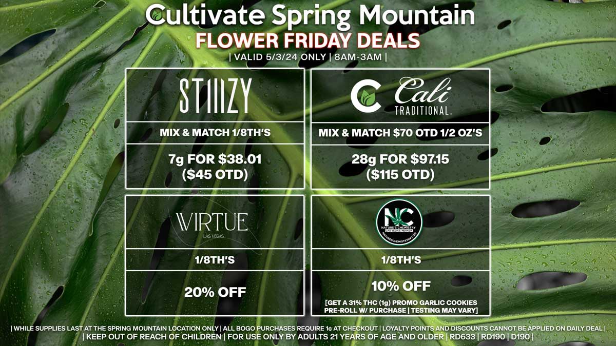 Cultivate Las Vegas Dispensary Daily Deals! Valid FRIDAY 5/3 Only | 8AM-3AM | While Supplies Last!