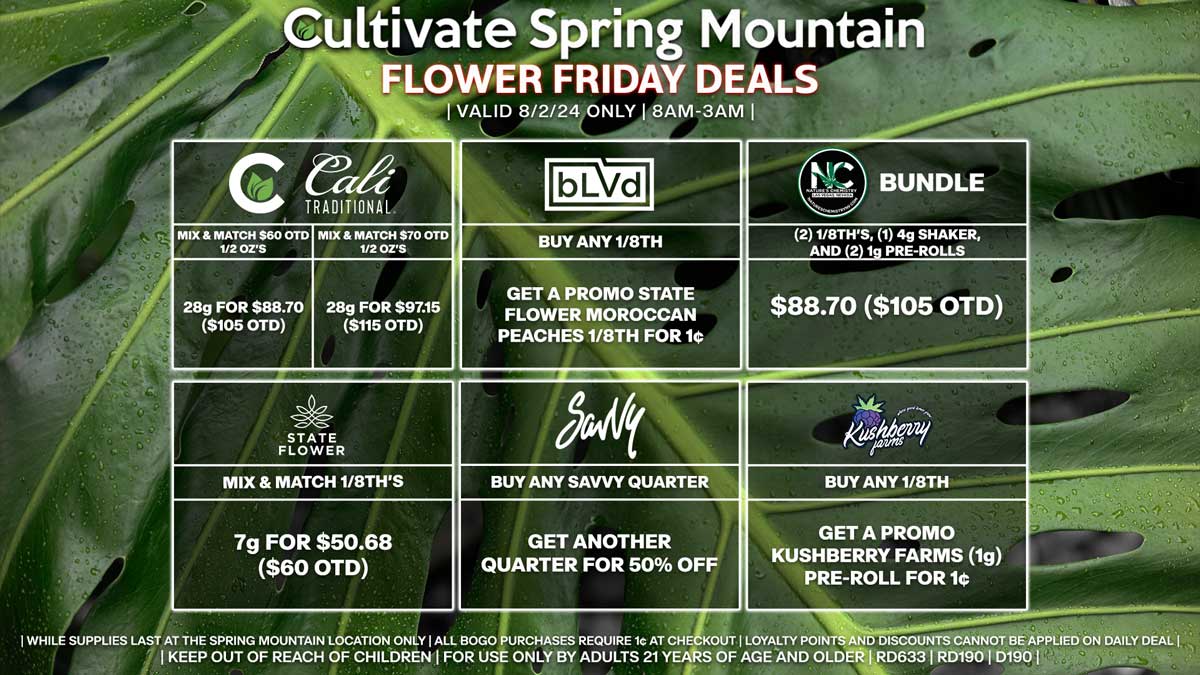 Cultivate Las Vegas Dispensary Daily Deals! Valid FRIDAY 8/2 Only | 8AM-3AM | While Supplies Last!