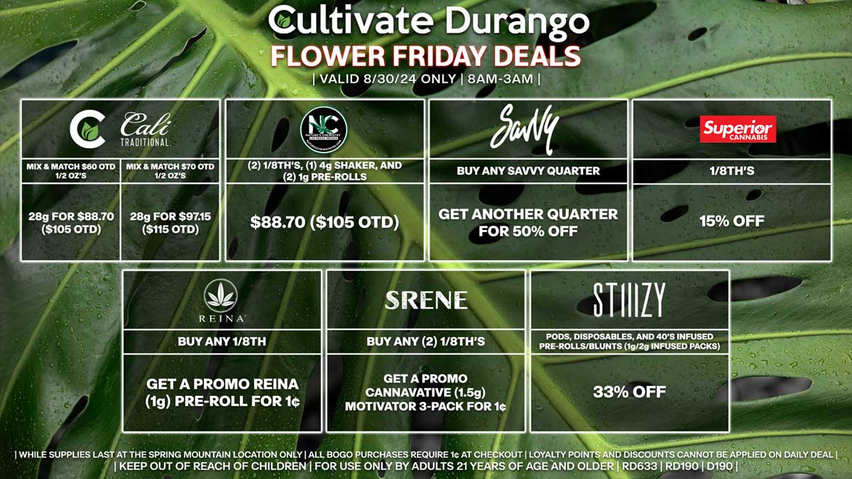 Cultivate Las Vegas Dispensary Daily Deals! Valid FRIDAY 8/30 Only | 8AM-3AM | While Supplies Last!