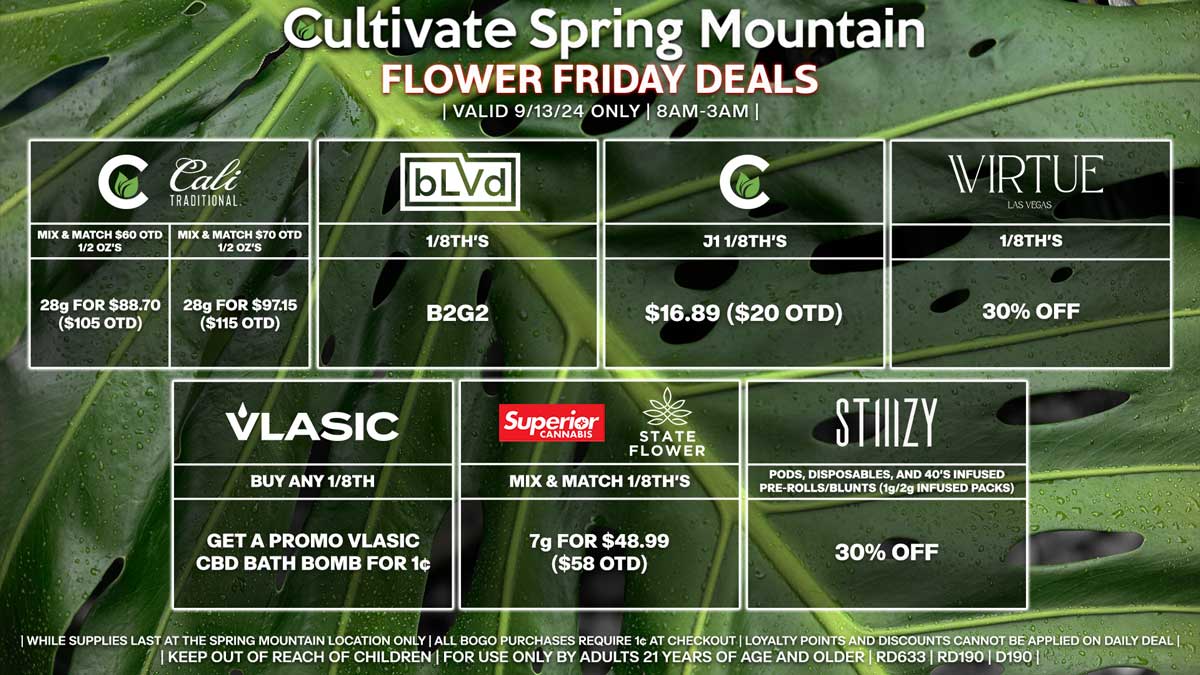 Cultivate Las Vegas Dispensary Daily Deals! Valid FRIDAY 9/13 Only | 8AM-3AM | While Supplies Last!