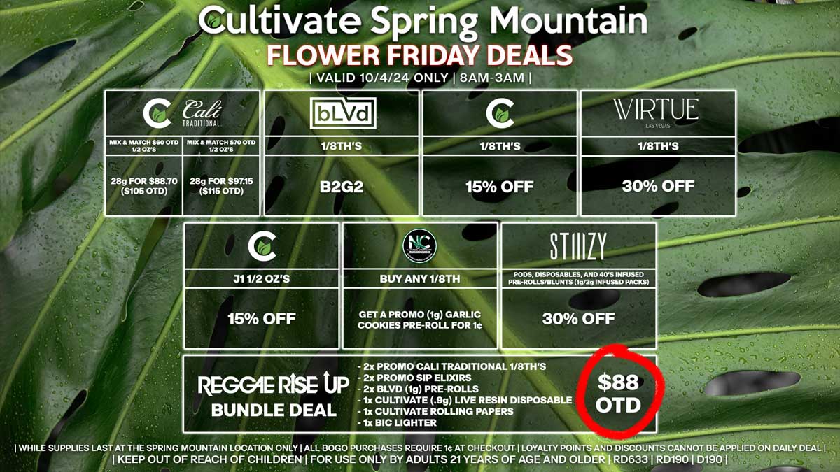 Cultivate Las Vegas Dispensary Daily Deals! Valid FRIDAY 10/4 Only | 8AM-3AM | While Supplies Last!