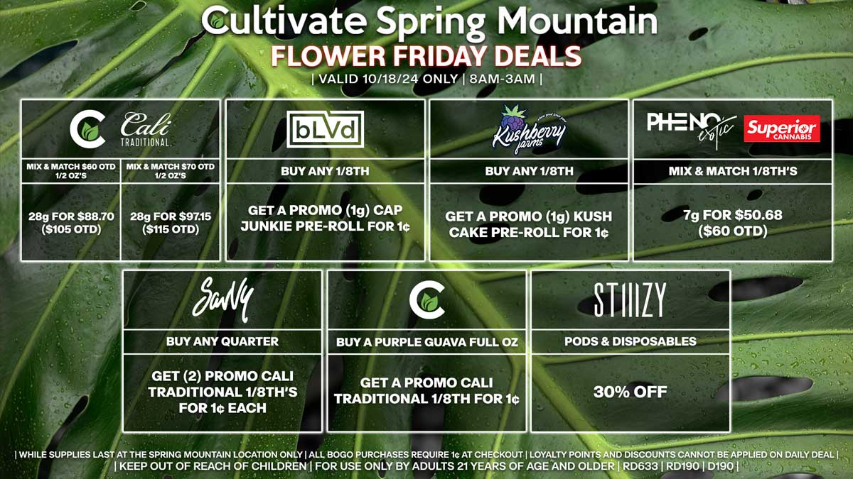 Cultivate Las Vegas Dispensary Daily Deals! Valid FRIDAY 10/18 Only | 8AM-3AM | While Supplies Last!