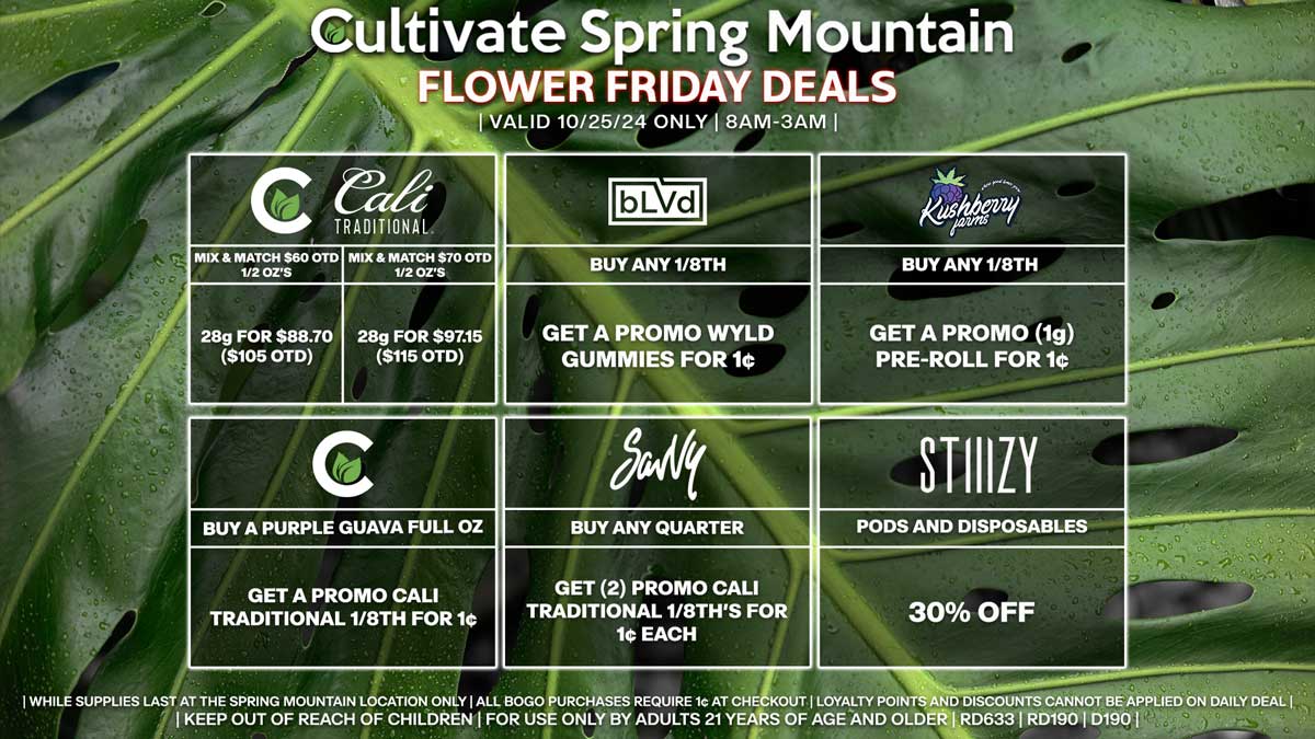 Cultivate Las Vegas Dispensary Daily Deals! Valid FRIDAY 10/25 Only | 8AM-3AM | While Supplies Last!