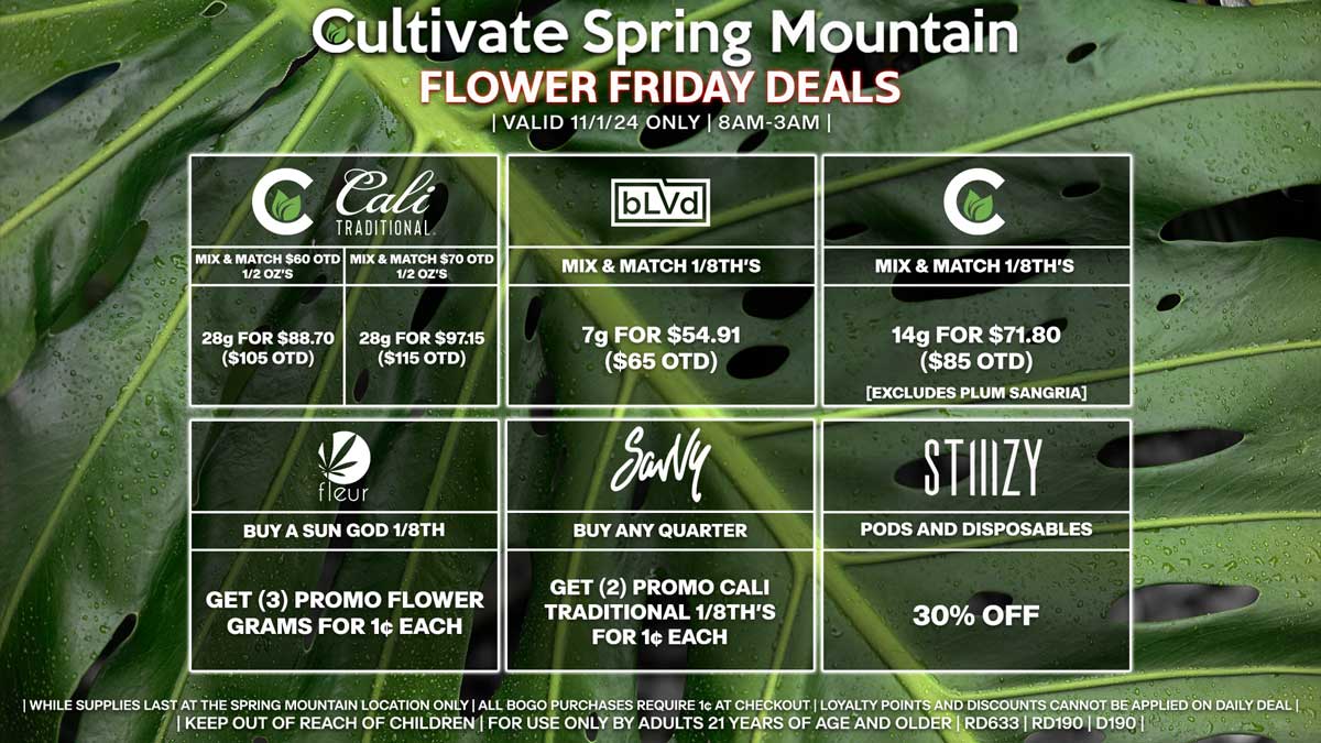 Cultivate Las Vegas Dispensary Daily Deals! Valid FRIDAY 11/1 Only | 8AM-3AM | While Supplies Last!