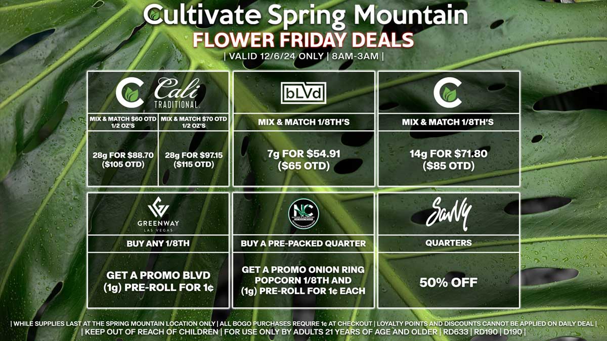 Cultivate Las Vegas Dispensary Daily Deals! Valid FRIDAY 12/6 Only | 8AM-3AM | While Supplies Last!