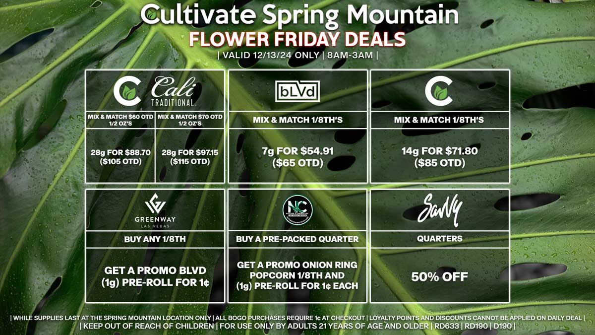 Cultivate Las Vegas Dispensary Daily Deals! Valid FRIDAY 12/13 Only | 8AM-3AM | While Supplies Last!