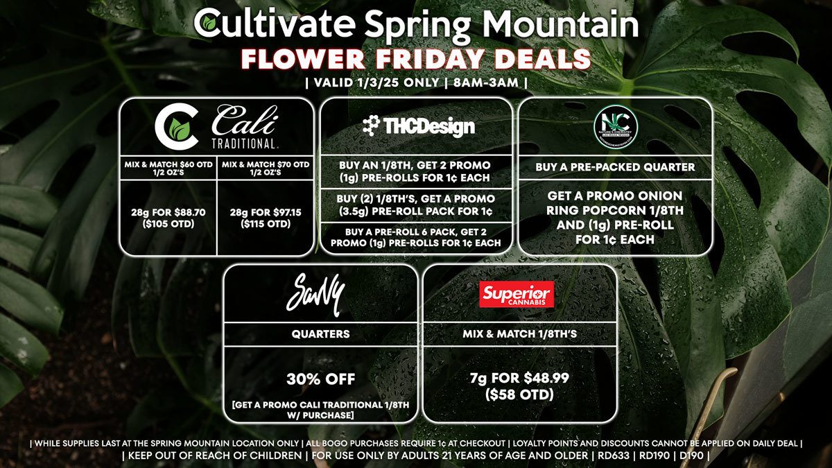 Cultivate Las Vegas Dispensary Daily Deals! Valid FRIDAY 1/3 Only | 8AM-3AM | While Supplies Last!