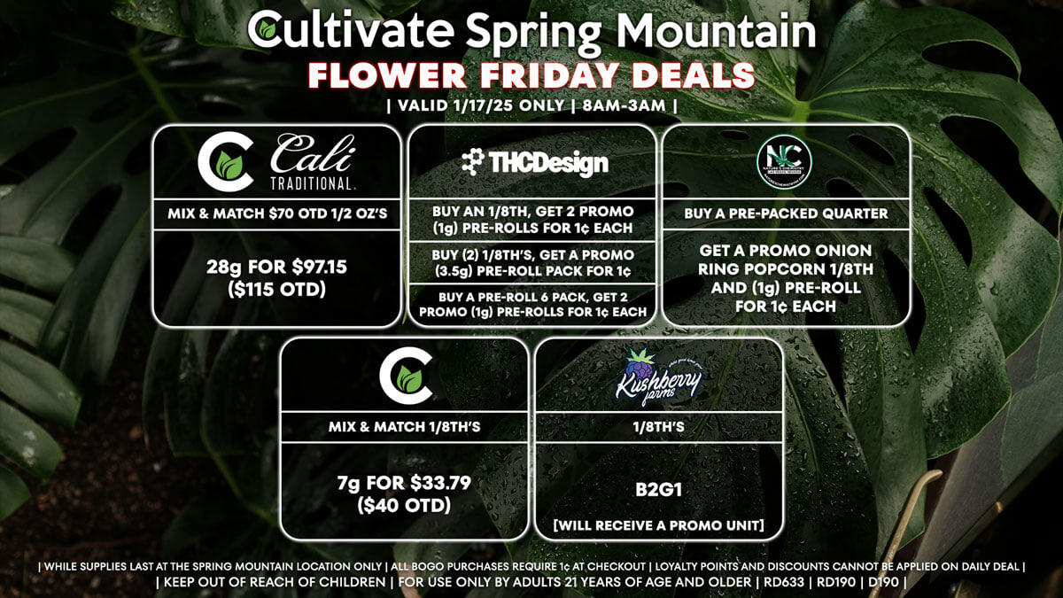 Cultivate Las Vegas Dispensary Daily Deals! Valid FRIDAY 1/17 Only | 8AM-3AM | While Supplies Last!