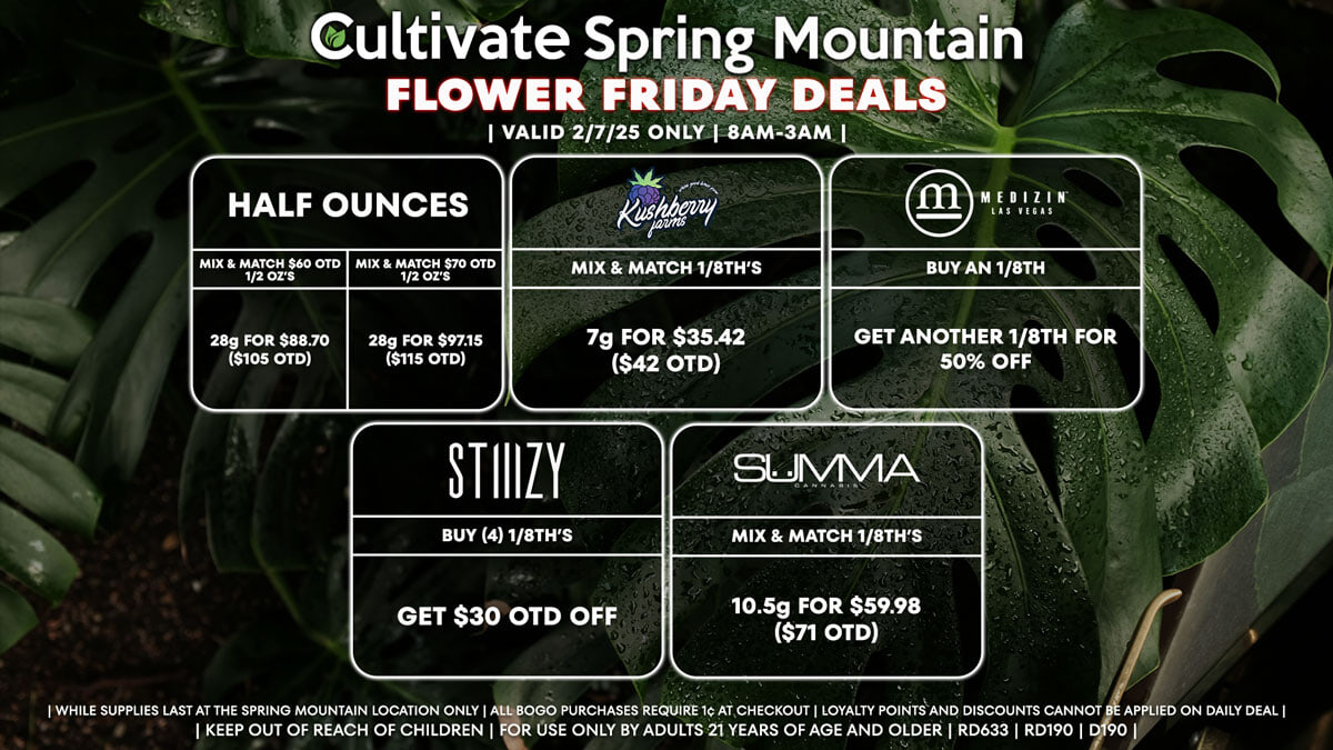 Cultivate Las Vegas Dispensary Daily Deals! Valid FRIDAY 2/7 Only | 8AM-3AM | While Supplies Last!