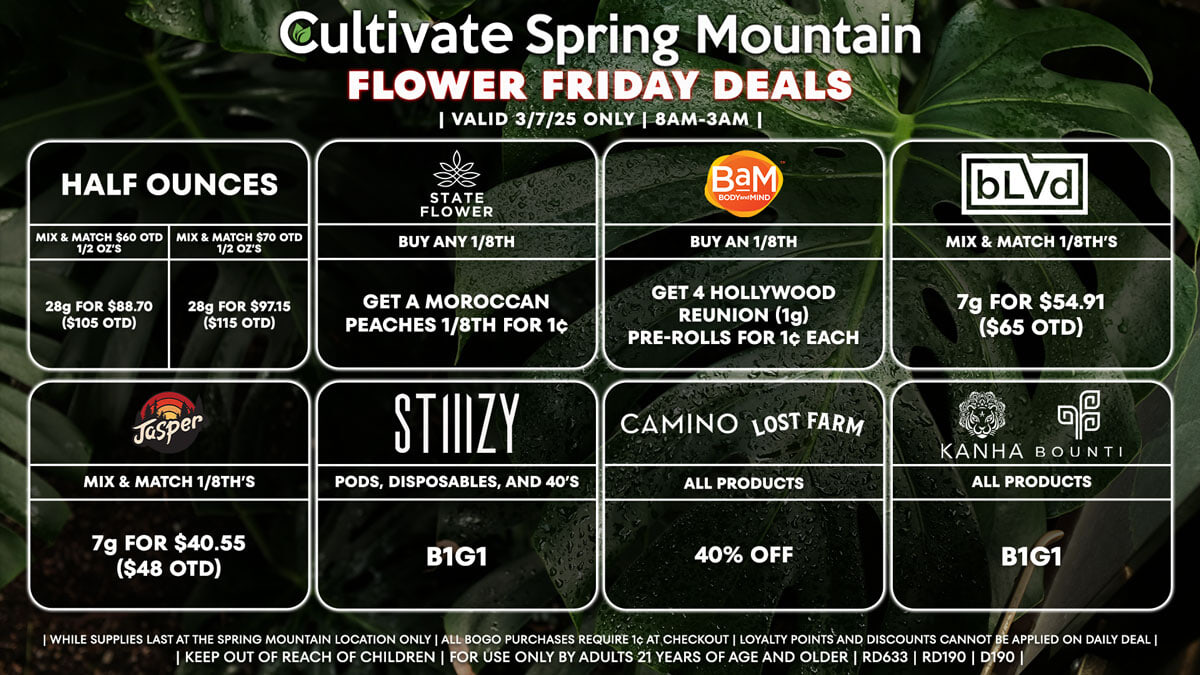 Cultivate Las Vegas Dispensary Daily Deals! Valid FRIDAY 3/7 Only | 8AM-3AM | While Supplies Last!