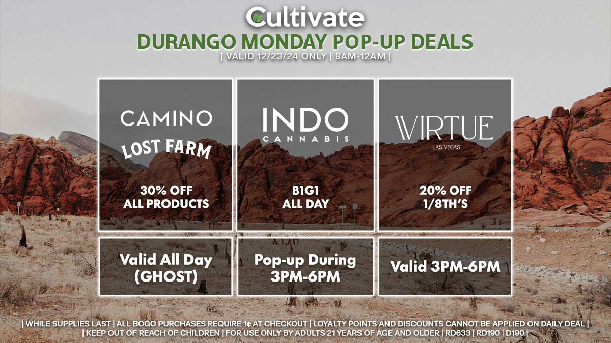 Camino Lost Farms Indo Virtue Las Vegas Cultivate Durango pop-ups