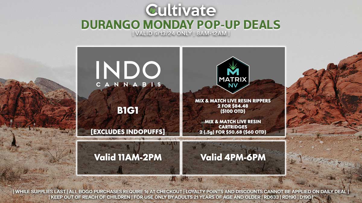 Indo Matrix Las Vegas Cultivate Durango Pop-ups