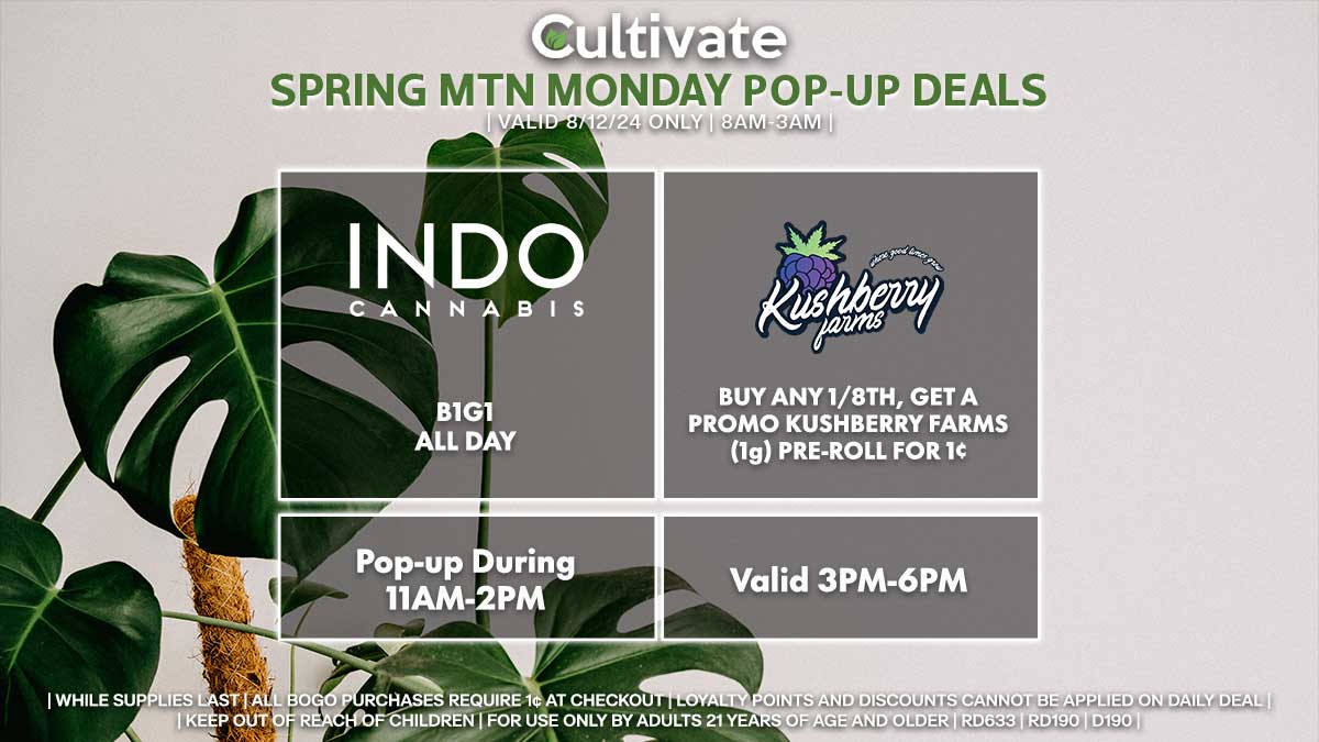 Indo Kushberry Farms Las Vegas Cultivate spring mountain pop-ups