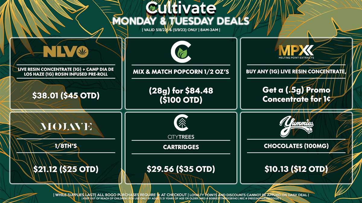 Cultivate Las Vegas Dispensary Daily Deals! Valid MONDAY & TUESDAY 5/8-5/9 Only | 8AM-3AM | While Supplies Last!