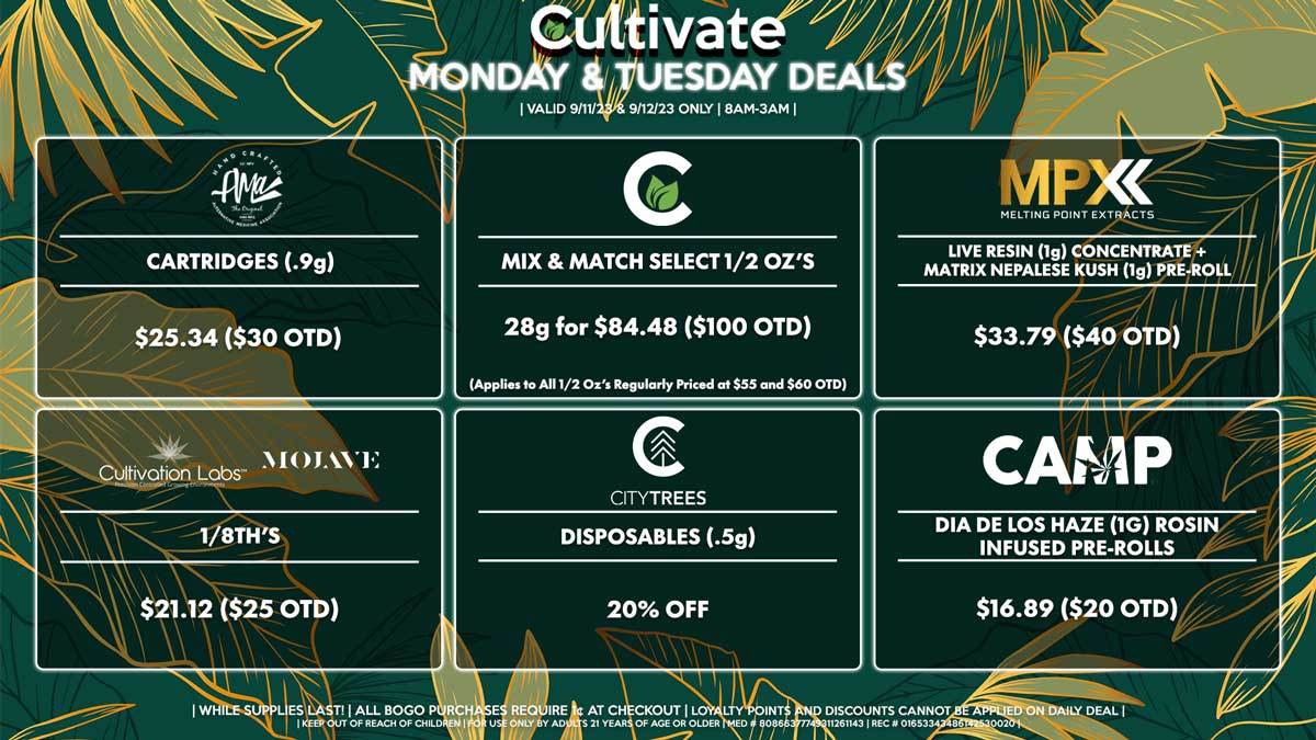 Cultivate Las Vegas Dispensary Daily Deals! Valid MONDAY & TUESDAY 9/11-9/12 Only | 8AM-3AM | While Supplies Last!