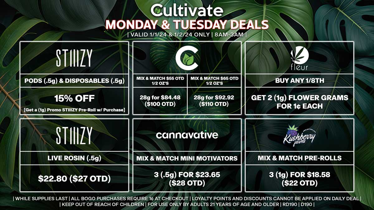 Cultivate Las Vegas Dispensary Daily Deals! Valid MONDAY & TUESDAY 1/1-1/2 Only | 8AM-3AM | While Supplies Last!