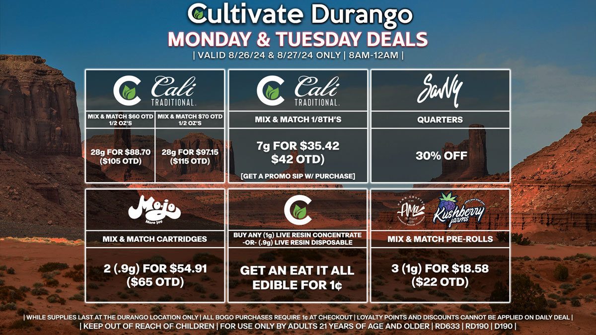 Cultivate Las Vegas Dispensary Daily Deals! Valid MONDAY & TUESDAY 8/26-8/27 Only | 8AM-12AM | While Supplies Last!