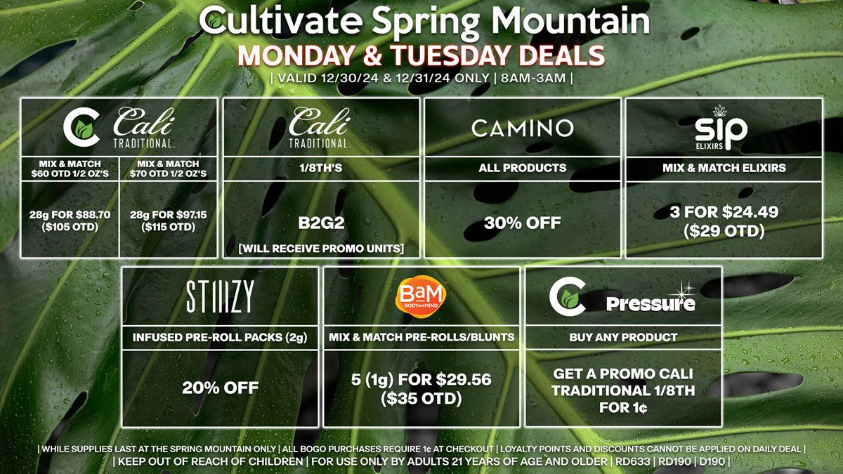 Cultivate Las Vegas Dispensary Daily Deals! Valid MONDAY & TUESDAY 12/30-12/31 Only | 8AM-3AM | While Supplies Last!