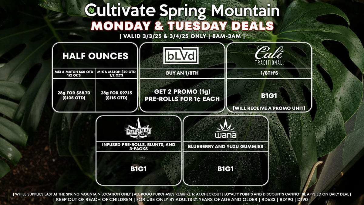 Cultivate Las Vegas Dispensary Daily Deals! Valid MONDAY & TUESDAY 3/3-3/4 Only | 8AM-3AM | While Supplies Last!