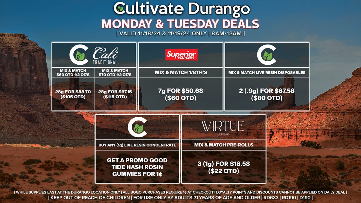 Cultivate Las Vegas Dispensary Daily Deals! Valid MONDAY & TUESDAY 11/18-11/19 Only | 8AM-12AM | While Supplies Last!