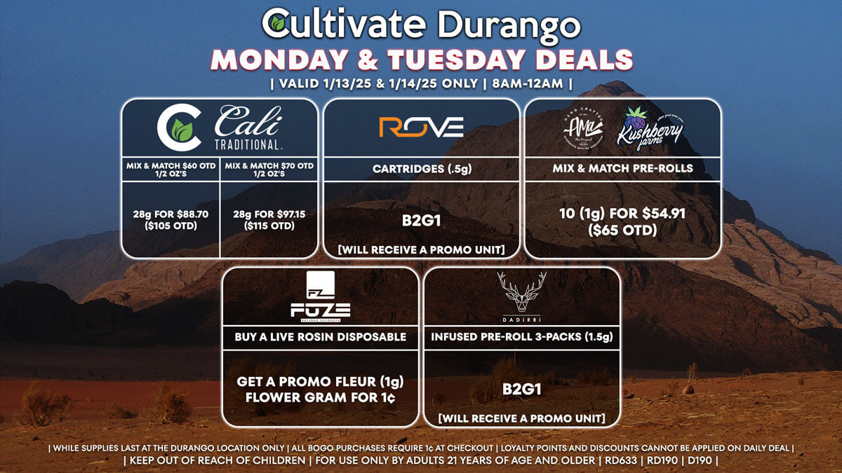 Cultivate Las Vegas Dispensary Daily Deals! Valid MONDAY & TUESDAY 1/13-1/14 Only | 8AM-12AM | While Supplies Last!